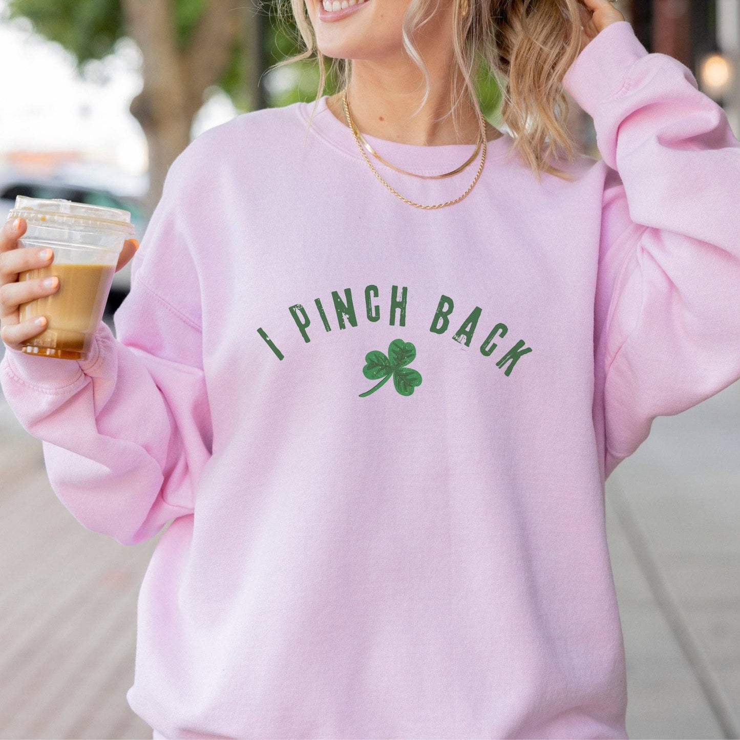 I Pinch Back Funny St. Patrick's Day Crewneck Sweatshirt